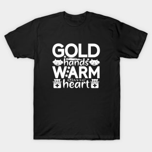 Gold Hands Warm Heart Cats Lover Funny Gift T-Shirt